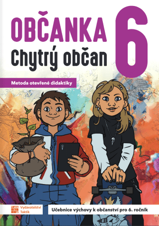 Občanka 6 - Chytrý občan - učebnice