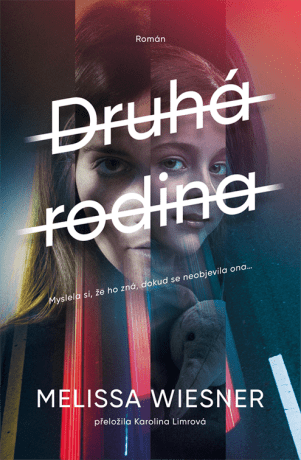 Druhá rodina - Melissa Wiesner - e-kniha