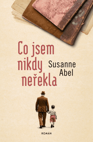 Co jsem nikdy neřekla - Susanne Abel - e-kniha