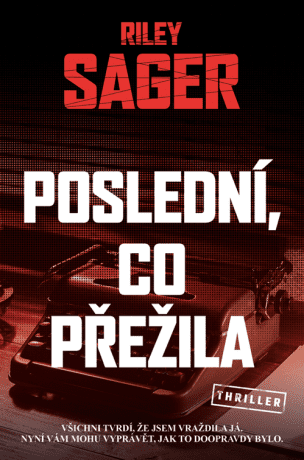 Poslední, co přežila - Riley Sager - e-kniha