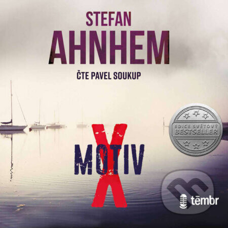 Motiv X – 2. vydání - Stefan Ahnhem