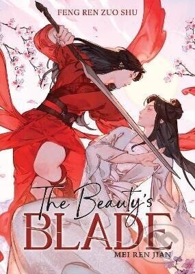 Beauty's Blade: Mei Ren Jian (Novel) - Shu Zuo Ren