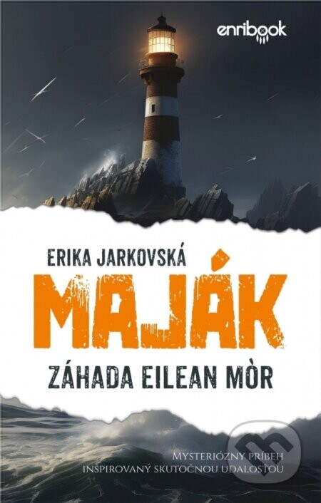 Maják: Záhada Eilean Mór - Erika Jarkovská