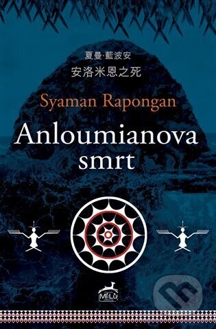 Anloumianova smrt - Syaman Rapongan