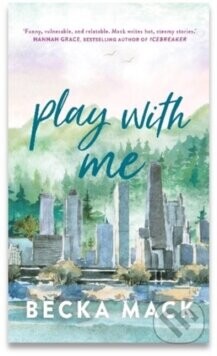 Play With Me - Becka Mack