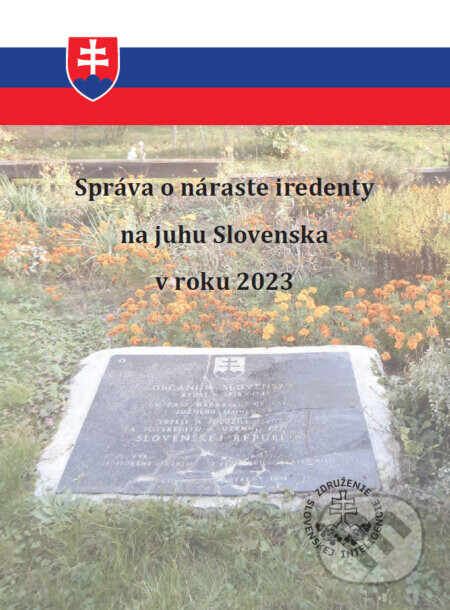 Správa o náraste iredenty na juhu Slovenska v roku 2023 - Združenie slovenskej inteligencie