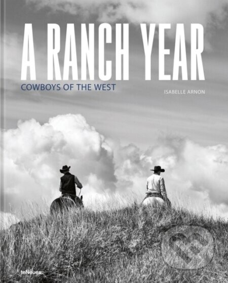 A Ranch Year - Isabelle Arnon
