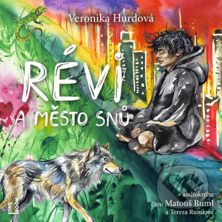 Révi a Město snů - Veronika Hurdová