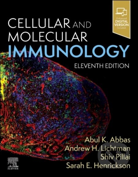 Cellular and Molecular Immunology - Abul K. Abbas, Shiv Pillai, Andrew H. Lichtman