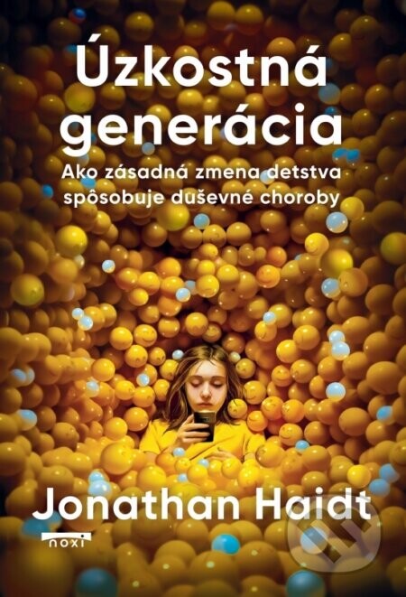 Úzkostná generácia - Jonathan Haidt
