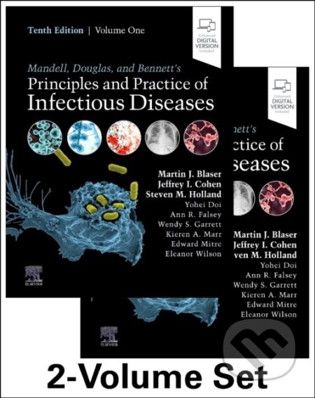 Mandell, Douglas, and Bennett's Principles and Practice of Infectious Diseases - Steven M. Holland, Martin J. Blaser