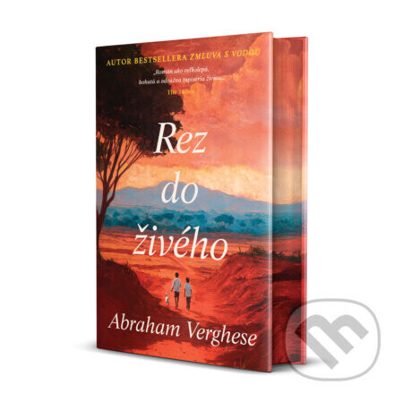 Rez do živého - Abraham Verghese