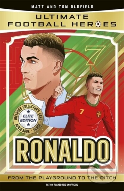 Ultimate Football Heroes: Ronaldo (Elite Edition) - Matt Oldfield Ltd