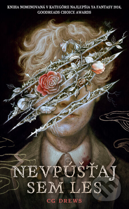 Nevpúšťaj sem les - C. G. Drews