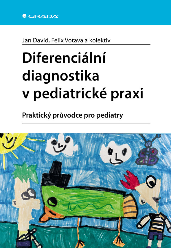 Kniha: Diferenciální diagnostika v pediatrické praxi od David Jan