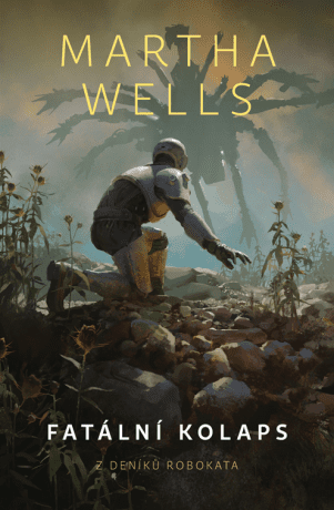 Fatální kolaps - Martha Wells - e-kniha