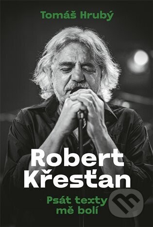 Robert Křesťan - Tomáš Hrubý