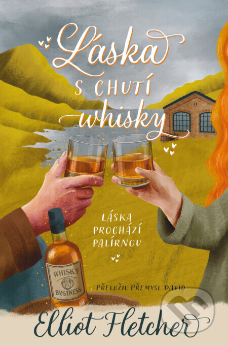 Láska s chutí whisky - Elliot Fletcher