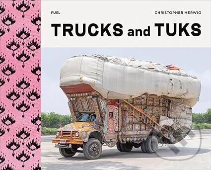 Trucks and Tuks - Christopher Herwig