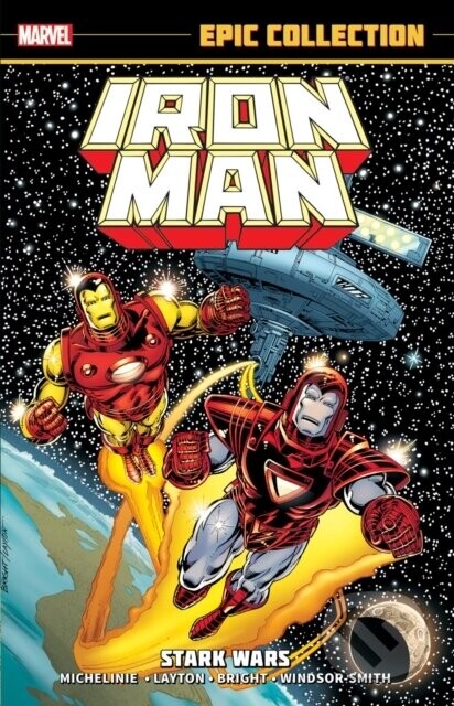 Iron Man Epic Collection: Stark Wars (New Printing) - Bob Et Al Layton