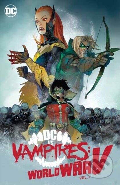 DC vs. Vampires: World War V Vol. 1 - Matthew Rosenberg, Otto Schmidt