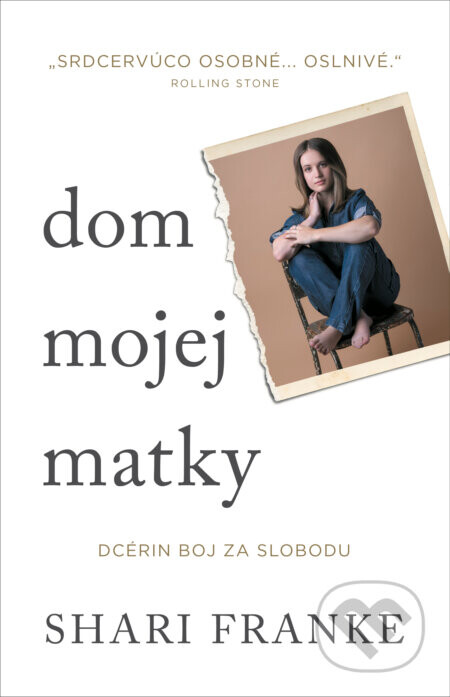 Dom mojej matky - Shari Franke