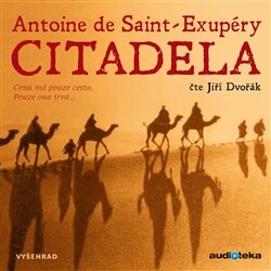 Citadela, CD - Antoine de Saint-Exupéry