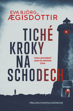 Tiché kroky na schodech - Eva Bjorg Ægisdottir - e-kniha