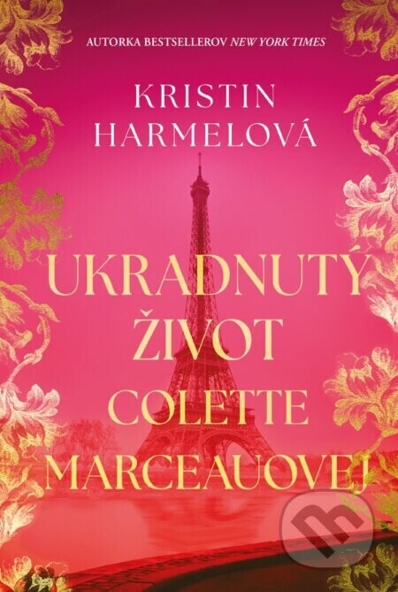 Ukradnutý život Collette Marchandovej - Kristin Harmel