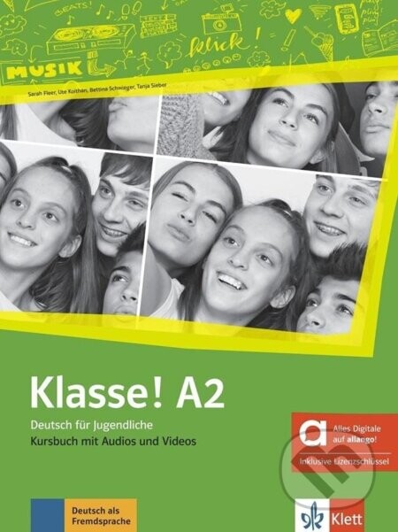 Klasse! 2 (A2) – Hybride Ausgabe – Kursbuch + MP3/Video allango.net + Lizenz (24 Monate) - Sarah Fleer
