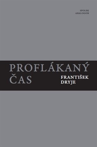 Proflákaný čas