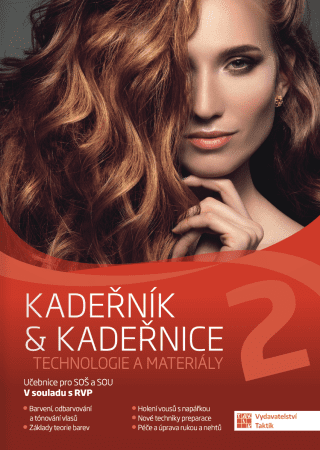 Kadeřník & kadeřnice 2, technologie a materiály