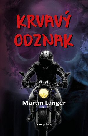 Krvavý odznak - Martin Langer - e-kniha