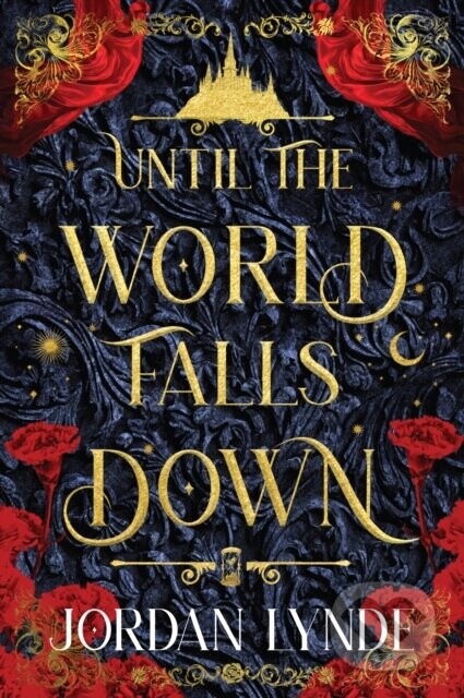 Until the World Falls Down - Jordan Lynde