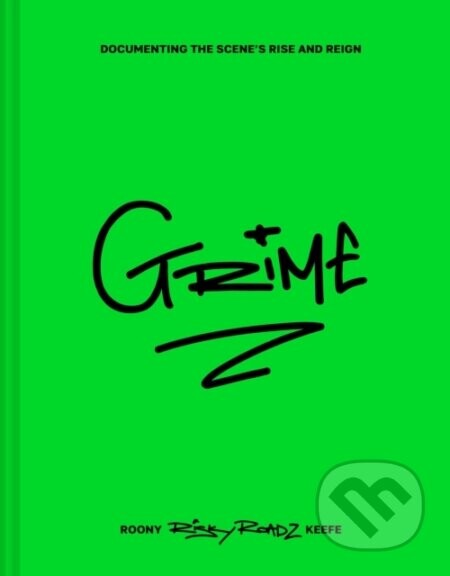Grime - Roony Keefe