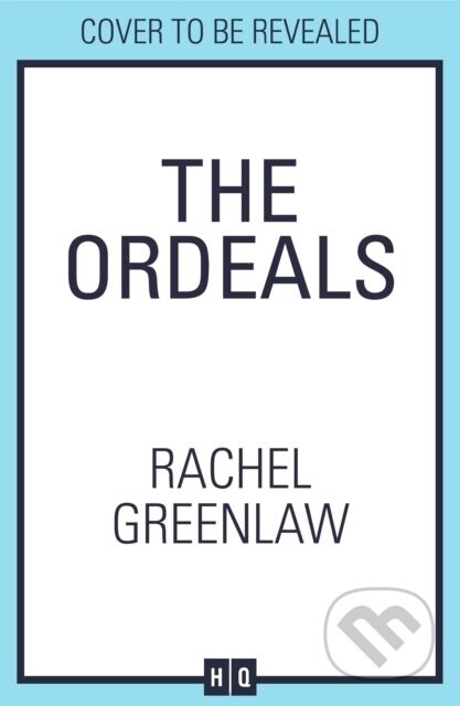 The Ordeals - Rachel Greenlaw