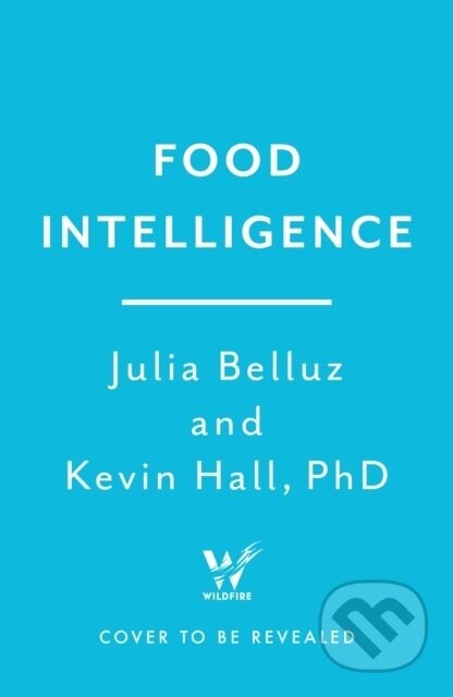 Food Intelligence - PhD Kevin Hall