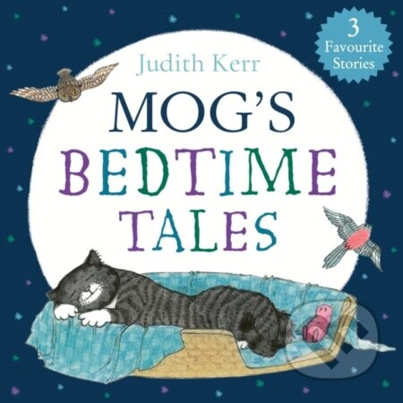 Mog’s Bedtime Tales - Judith Kerr