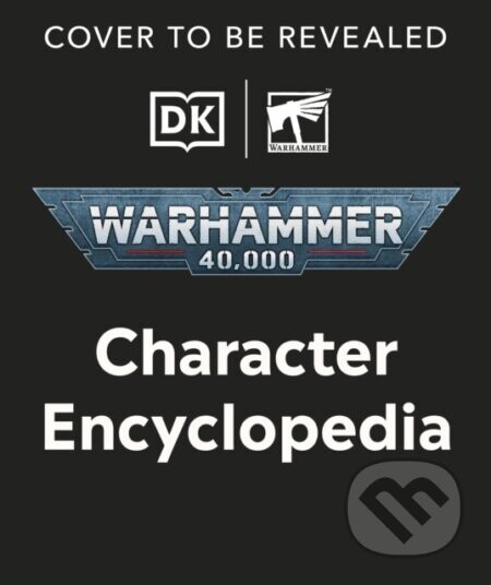 Warhammer 40,000 Character Encyclopedia - Wade Pryce