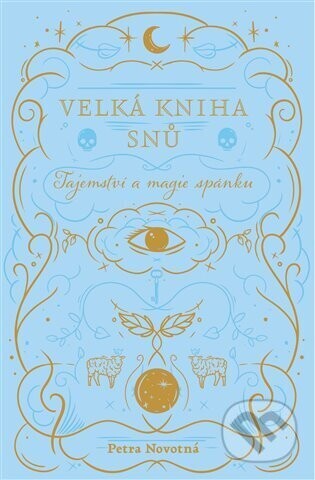Velká kniha snů - Petra Novotná