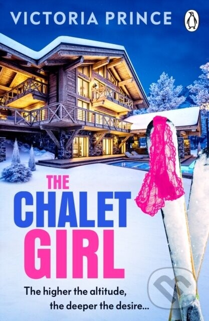 The Chalet Girl - Victoria Prince