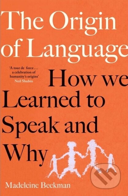 Origin of Language - Madeleine Beekman