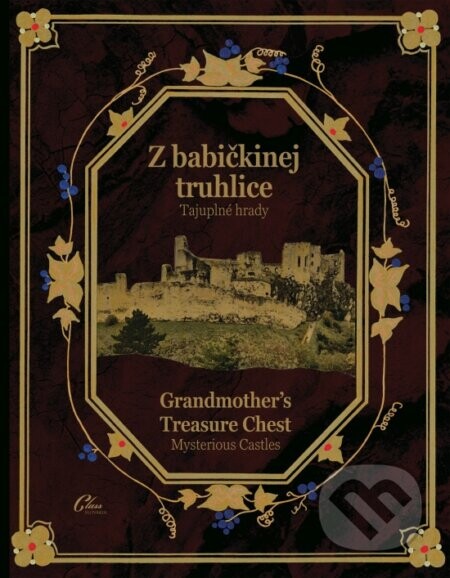 Z babičkinej truhlice - Tajuplné hrady - Lenka Šingovská