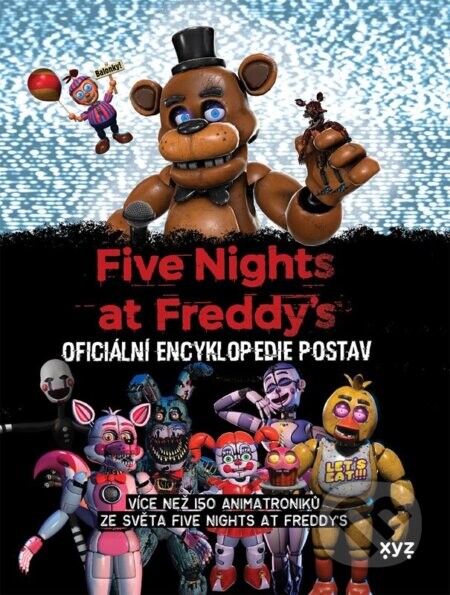 Five Nights at Freddy's: Oficiální encyklopedie postav - Scott Cawthon