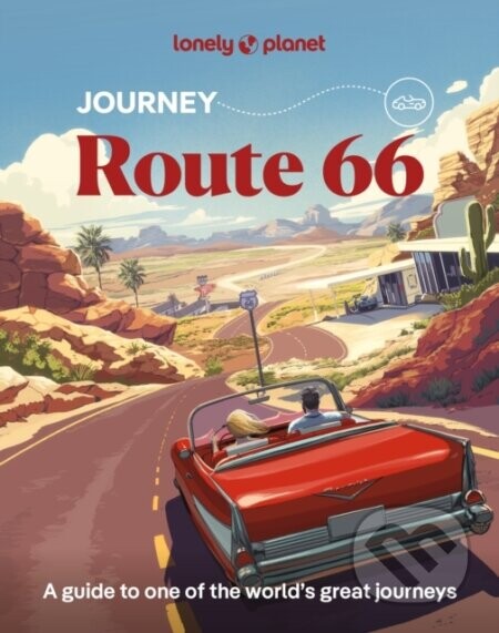 Lonely Planet Journey Route 66 -  Lonely Planet