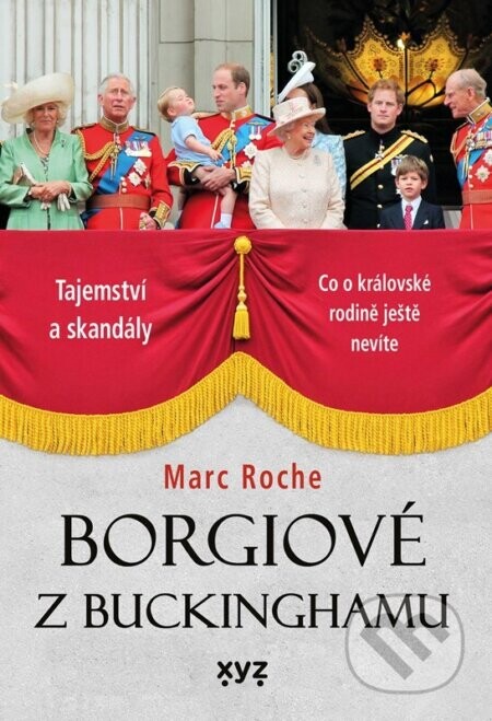 Borgiové z Buckinghamu - Marc Roche