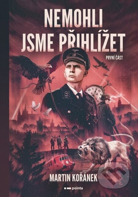 Nemohli jsme přihlížet - první část - Martin Kořánek