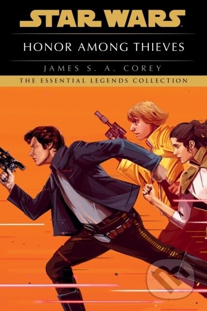 Star Wars: Empire and Rebellion: Honor Among Thieves - James S. A. Corey