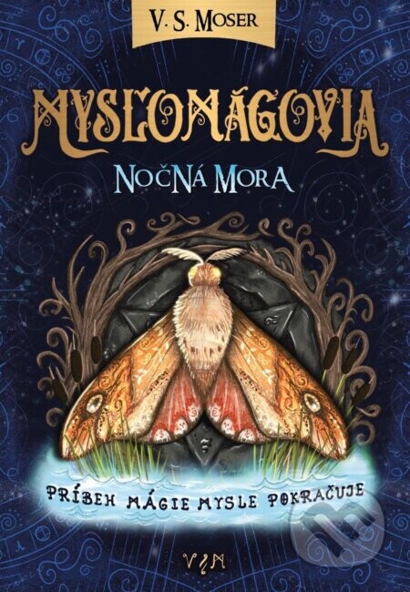 Mysľomágovia 2 - V.S. Moser