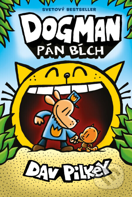 Dogman 5: Pán bĺch - Dav Pilkey